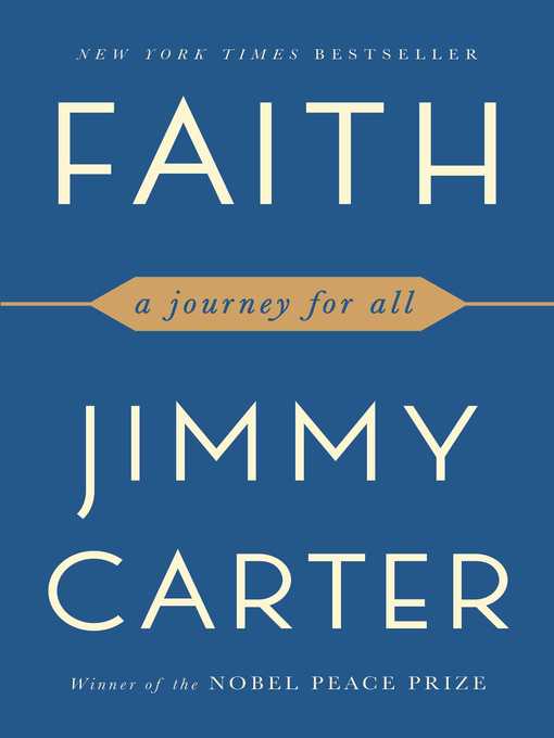 Title details for Faith by Jimmy Carter - Wait list